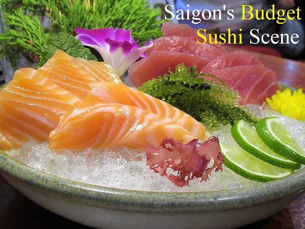 Budget Sushi in Saigon, Ho Chi Minh City, Vietnam