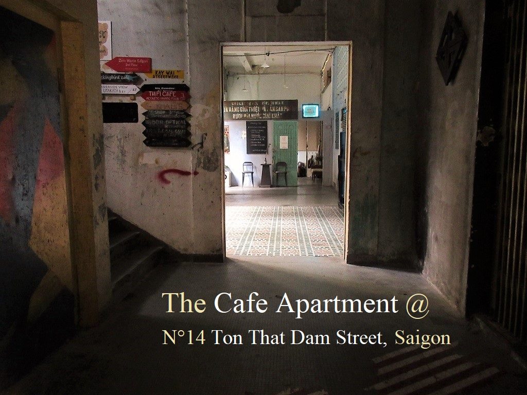 The Cafe Apartment at 14 Ton That Dam Street, Saigon, Ho Chi Minh City, Vietnam